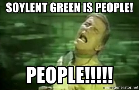 soylent-green-is-people-people –